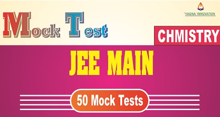 JEE[MAIN] Chemistry Mock Test