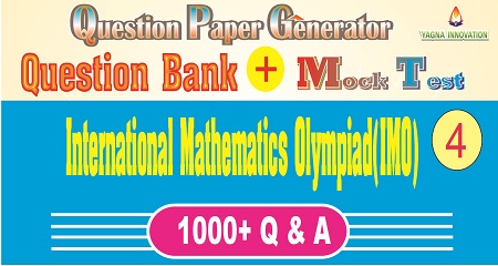 IMO (Class-4) Question Bank + Mock Test + Question Paper Generator
