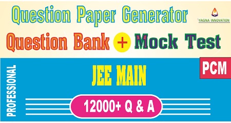 JEE Main PCM Question Bank + Mock Test + Question Paper Generator